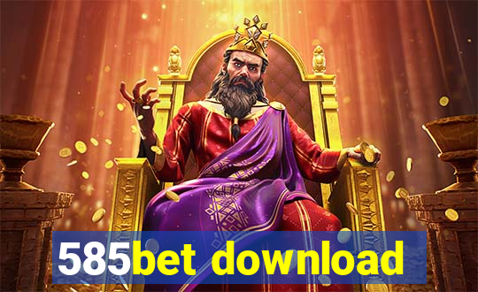 585bet download