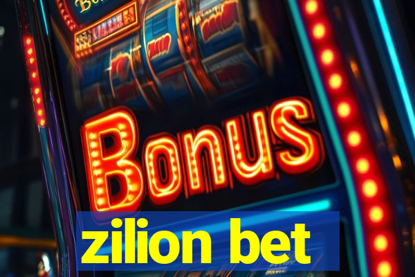 zilion bet