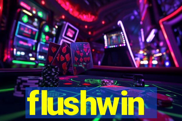 flushwin