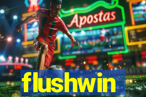 flushwin