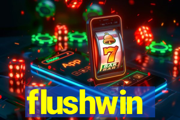 flushwin