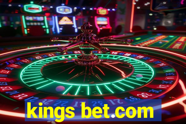 kings bet.com