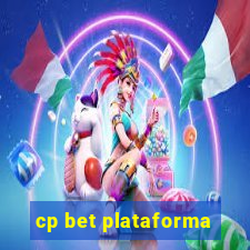 cp bet plataforma