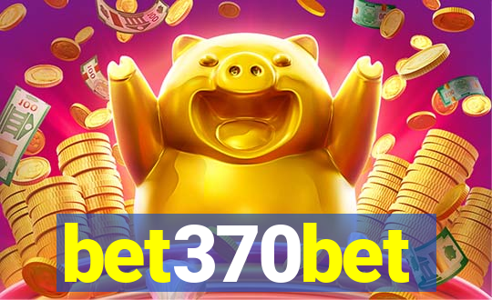 bet370bet