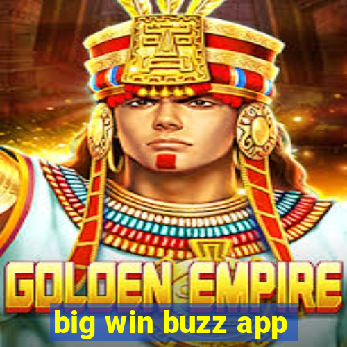 big win buzz app