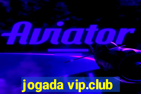 jogada vip.club