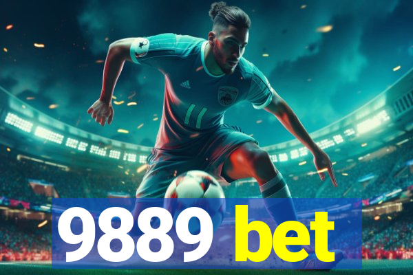 9889 bet