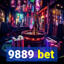 9889 bet