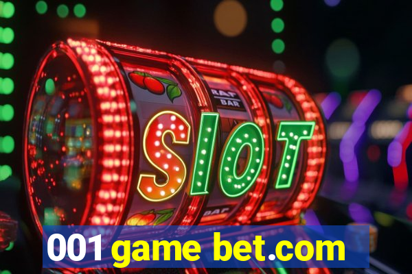 001 game bet.com