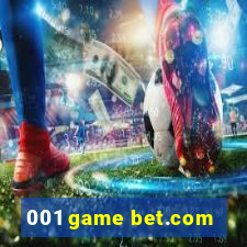 001 game bet.com