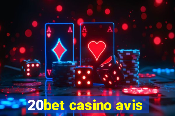 20bet casino avis