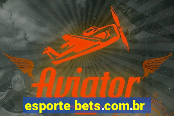 esporte bets.com.br