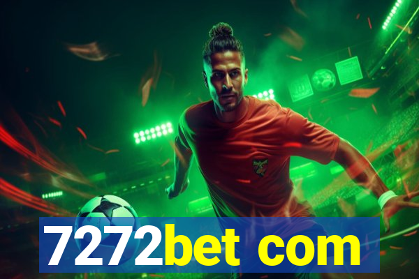 7272bet com