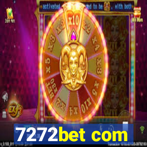 7272bet com