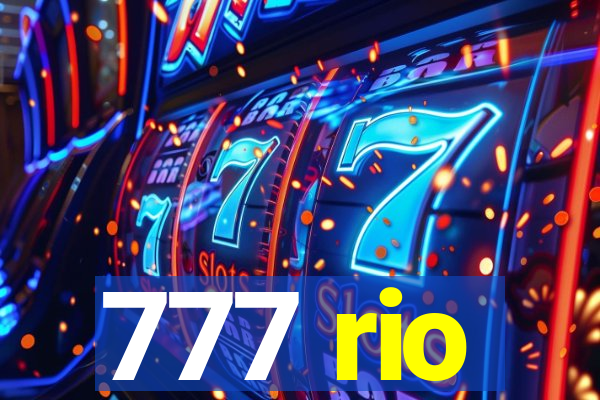 777 rio