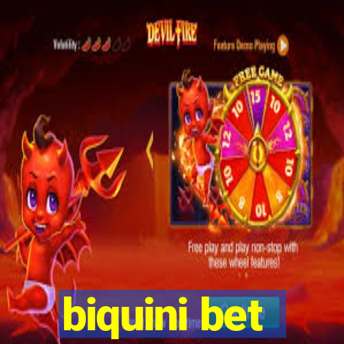 biquini bet