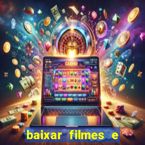 baixar filmes e series online mp4