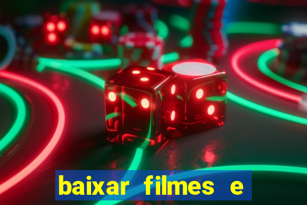 baixar filmes e series online mp4