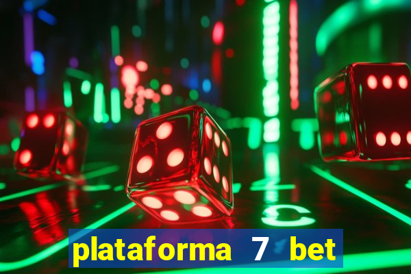 plataforma 7 bet paga mesmo