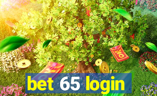 bet 65 login