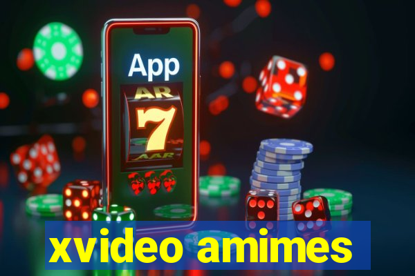 xvideo amimes