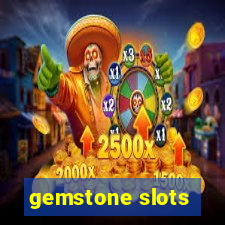 gemstone slots