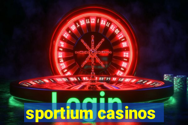 sportium casinos