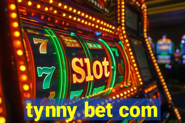 tynny bet com