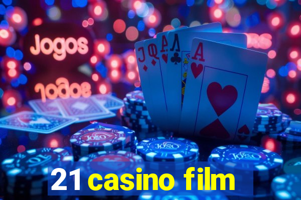 21 casino film