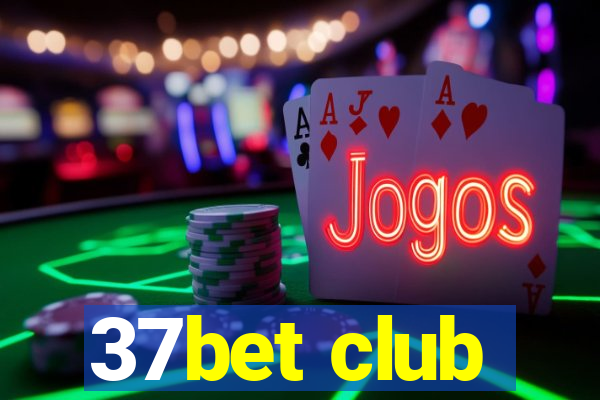 37bet club