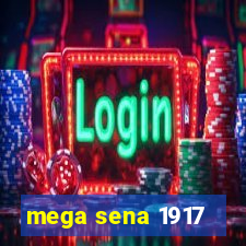 mega sena 1917