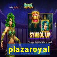 plazaroyal