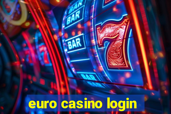 euro casino login