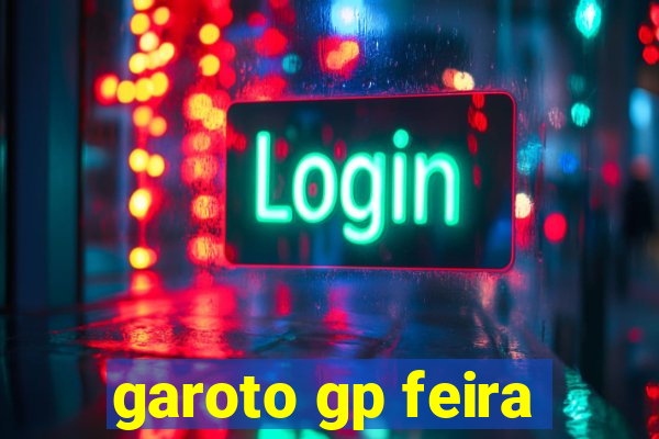 garoto gp feira