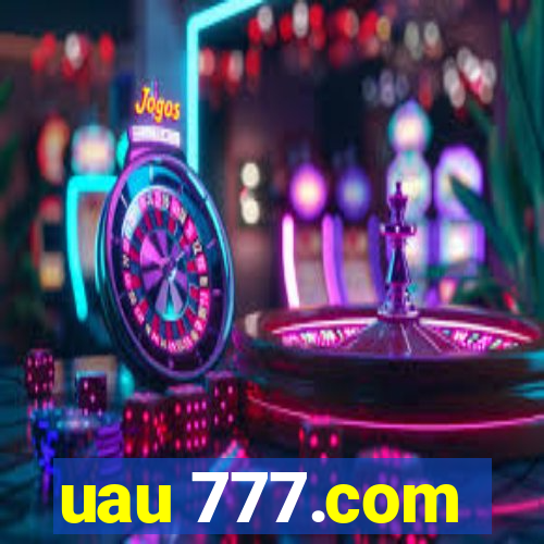 uau 777.com