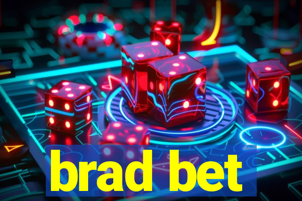 brad bet