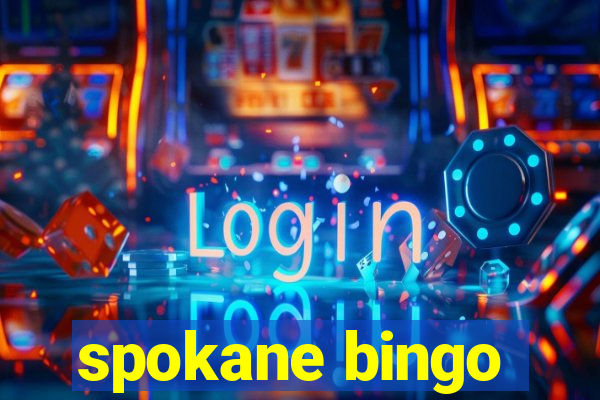 spokane bingo