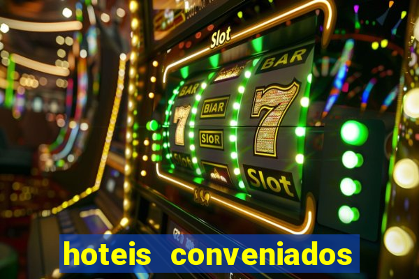 hoteis conveniados bancorbras bahia