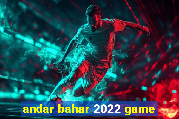 andar bahar 2022 game