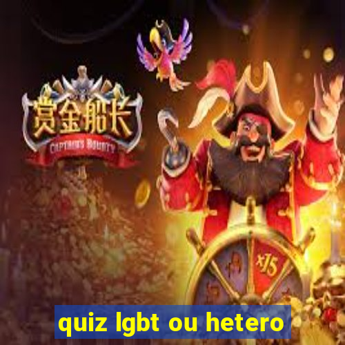 quiz lgbt ou hetero