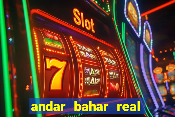 andar bahar real cash game online