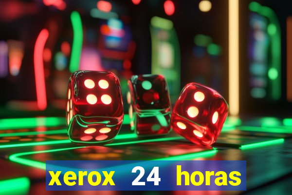 xerox 24 horas porto alegre