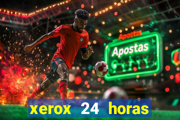 xerox 24 horas porto alegre