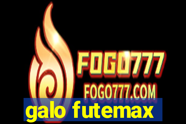 galo futemax