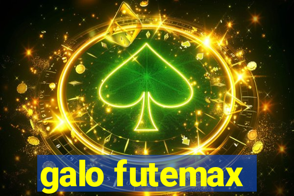 galo futemax