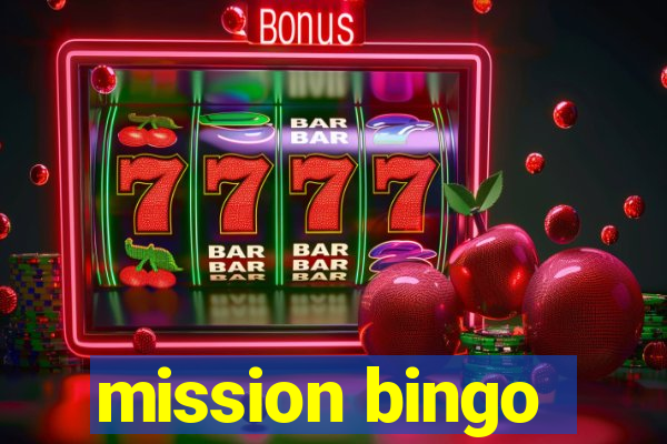 mission bingo