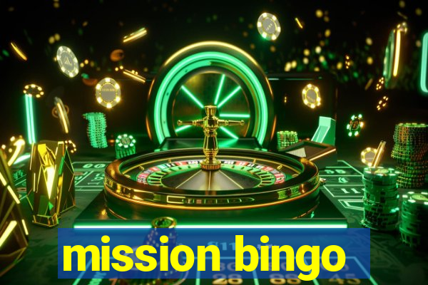 mission bingo