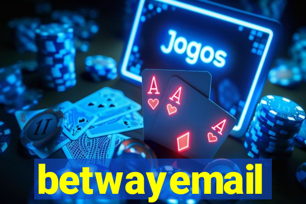 betwayemail