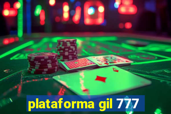 plataforma gil 777