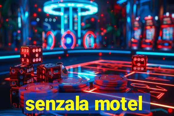 senzala motel